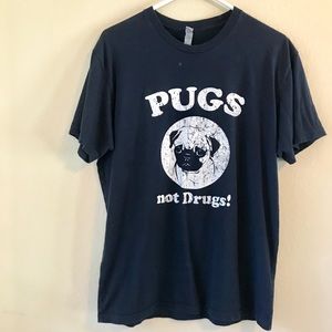 🍁🍁LAST DAY 10/30🍁🍁“Pugs Not Drugs” Tee